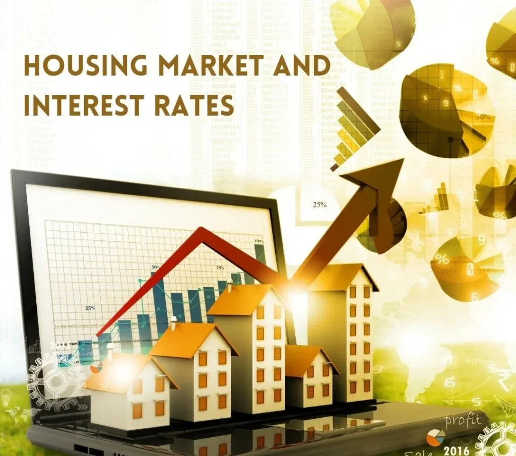 Housing Market and Interest Rates