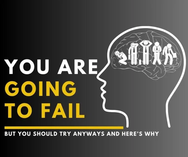 You are going to Fail
