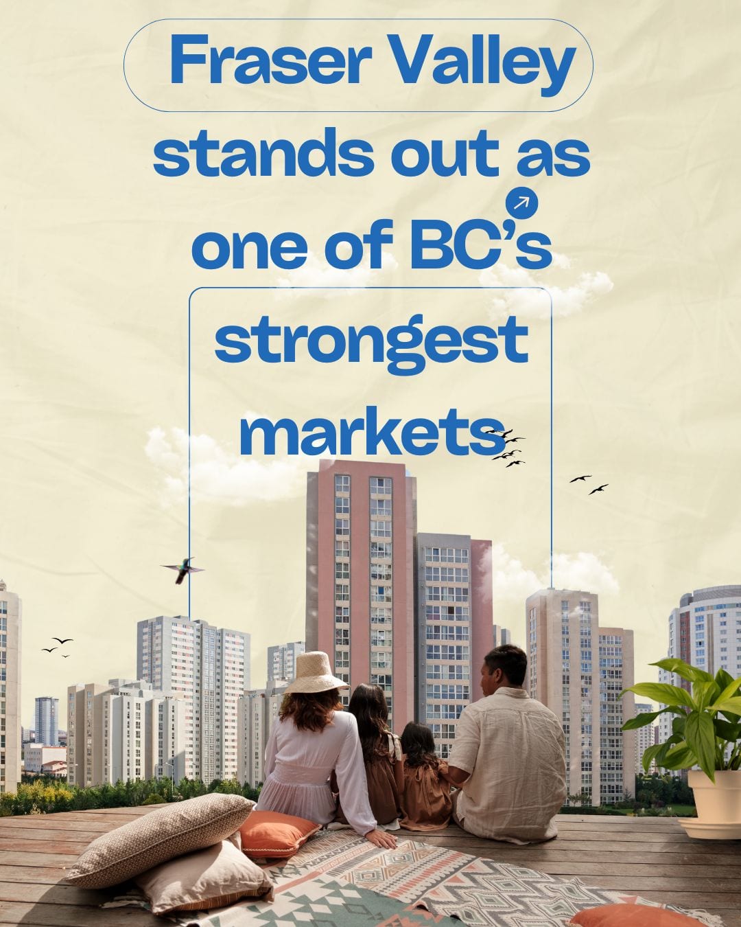 Fraser Valley Real Estate Market Stands out as one of BC's strongest markets