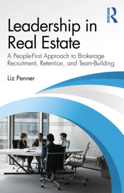 Leadership in Real Estate, Written by Liz Penner